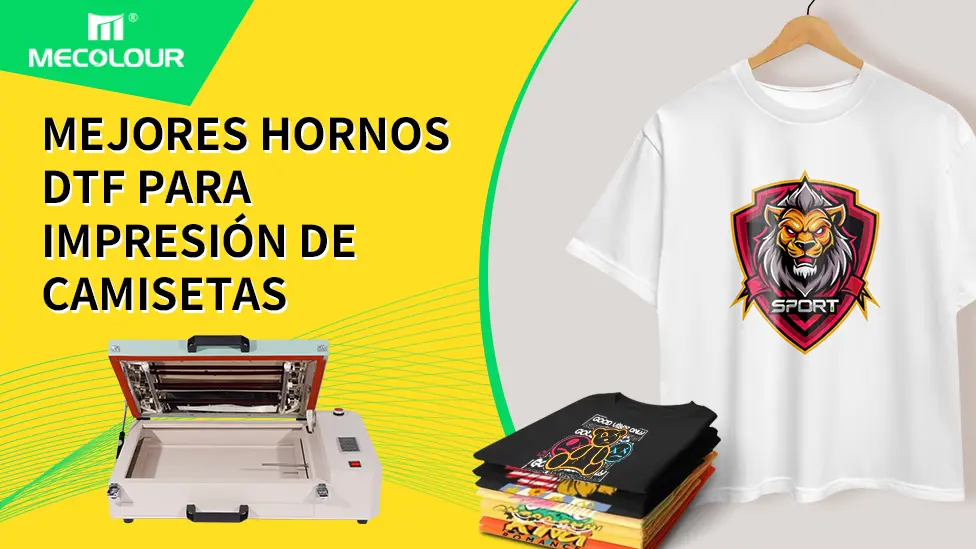 Mejores Hornos DTF para Impresión de Camisetas