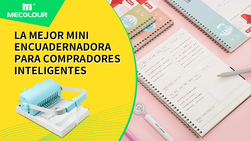 La Mejor Mini Encuadernadora para Compradores Inteligentes